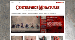 Desktop Screenshot of centerpieceminiatures.com